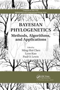 Bayesian Phylogenetics - Methods, Algorithms, and Applications