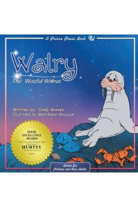 Walry  - The Woeful Walrus