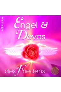 ENGEL & DEVAS DES FRIEDENS [Heilmusik für Tiefenentspannung, Friedensmeditationen & Lichtarbeit; 885 Hertz]  - Gestimmt auf Sonnenklang und Planetenton der Venus