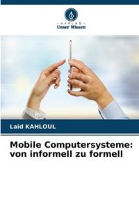 Mobile Computersysteme: von informell zu formell