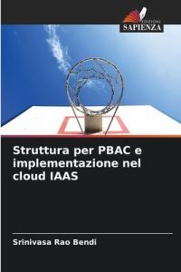 Struttura per PBAC e implementazione nel cloud IAAS