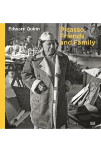 Picasso, Friends and Family  - Photographs by Edward Quinn