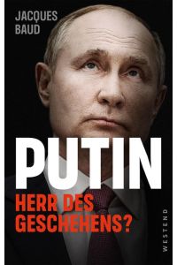 Putin  - Herr des Geschehens?