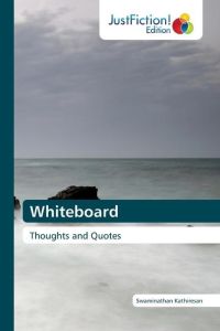 Whiteboard  - Thoughts and Quotes