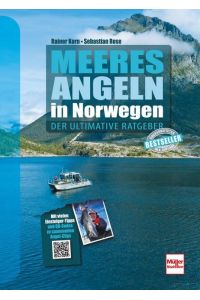 Meeresangeln in Norwegen  - Der ultimative Ratgeber