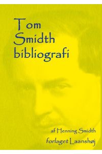 Tom Smidth bibliografi