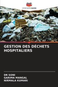 GESTION DES DÉCHETS HOSPITALIERS