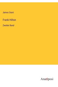 Frank Hilton  - Zweiter Band