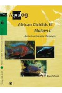 African Cichlids 03. Malawi II: Kaiserbuntbarsche / Peacocks