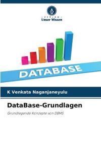 DataBase-Grundlagen  - Grundlegende Konzepte von DBMS