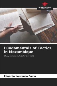 Fundamentals of Tactics in Mozambique  - Study carried out in Beira in 2014