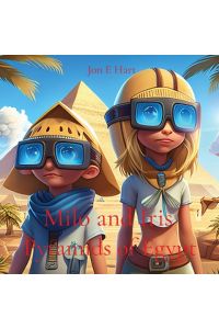Milo and Iris  - Pyramids of Egypt