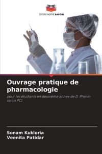 Ouvrage pratique de pharmacologie  - pour les étudiants en deuxième année de D. Pharm selon PCI