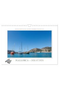 Emotionale Momente: Mallorca - der Süden. (Wandkalender 2024 DIN A4 quer), CALVENDO Monatskalender  - Wunderschöne Fotos machen Lust auf einen Urlaub auf der Lieblingsinsel der Deutschen - Mallorca.