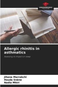 Allergic rhinitis in asthmatics  - Assessing its impact on sleep