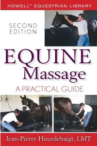 Equine Massage  - A Practical Guide