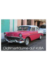 Oldtimerträume auf KUBA (Wandkalender 2024 DIN A2 quer), CALVENDO Monatskalender  - Kalender mit einem Querschnitt der auf Kuba anzutreffenden Oldtimer.