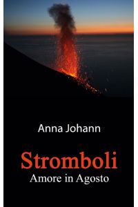 Stromboli  - Amore in Agosto