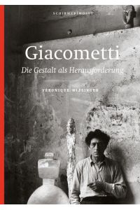Giacometti  - Die Gestalt als Herausforderung