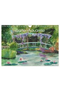 Garten Aquarelle (Wandkalender 2024 DIN A4 quer), CALVENDO Monatskalender  - Aquarellgemälde mit Gartenthemen