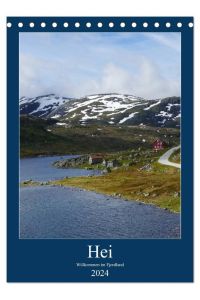 Hei - Willkommen im Fjordland (Tischkalender 2024 DIN A5 hoch), CALVENDO Monatskalender  - Fjord-Norwegen