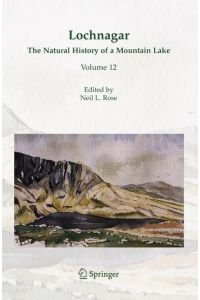 Lochnagar  - The Natural History of a Mountain Lake