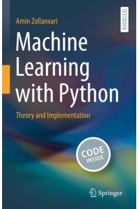 Machine Learning with Python  - Theory and Implementation