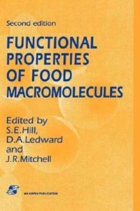 Functional Properties of Food Macromolecules