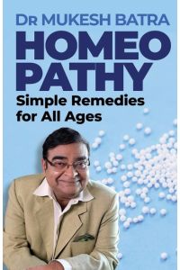 Homeopathy  - Simple Remedies for All Ages
