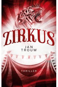Zirkus  - Ein übernatürlicher Horrorroman