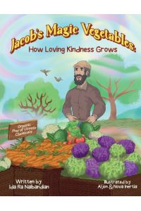 Jacob's Magic Vegetables  - How Loving Kindness Grows