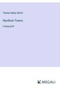 Wyndham Towers  - in large print