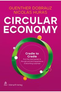 Circular Economy  - New solutions for a better tomorrow