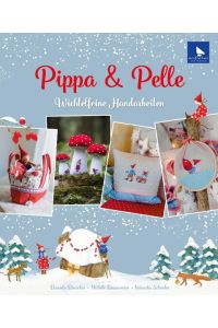 Pippa & Pelle  - Wichtelfeine Handarbeiten