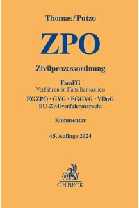 Zivilprozessordnung  - FamFG Verfahren in Familiensachen, EGZPO, GVG, EGGVG, VDuG, EU-Zivilverfahrensrecht