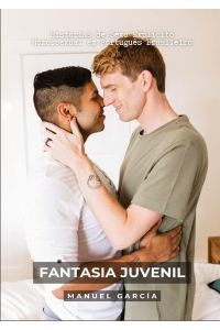 Fantasia Juvenil  - Histórias de Sexo Explícito Homossexual em Português Brasileiro