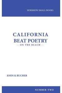 California Beat Poetry  - On The Beach