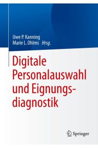Digitale Personalauswahl und Eignungsdiagnostik