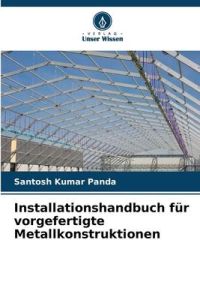 Installationshandbuch für vorgefertigte Metallkonstruktionen
