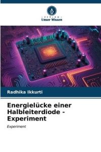 Energielücke einer Halbleiterdiode - Experiment  - Experiment