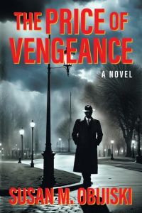 The Price of Vengeance  - A Novel