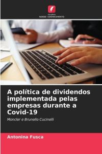 A política de dividendos implementada pelas empresas durante a Covid-19  - Moncler e Brunello Cucinelli