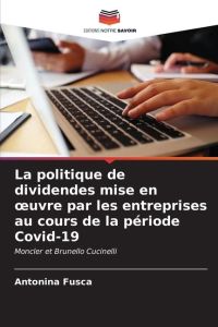 La politique de dividendes mise en ¿uvre par les entreprises au cours de la période Covid-19  - Moncler et Brunello Cucinelli