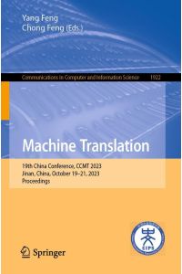 Machine Translation  - 19th China Conference, CCMT 2023, Jinan, China, October 19-21, 2023, Proceedings