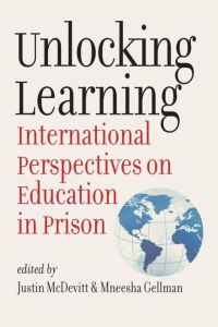 Unlocking Learning  - International Perspectives on Education in Prison