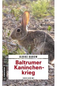 Baltrumer Kaninchenkrieg  - Inselkrimi