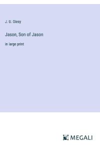 Jason, Son of Jason  - in large print