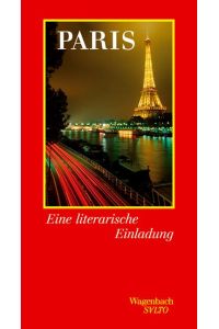 Paris. Eine literarische Einladung