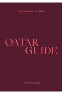 Qatar Guide  - Art, Culture, Heritage