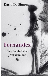 Fernandez  - Es gibt ein Leben vor dem Tod